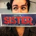 Photo Flash: Saturday Intermission Pics, Aug 25 - Goodbye MAMMA MIA! and SISTER ACT…