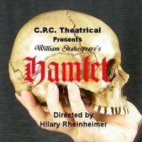 CRC Theatrical to Hold HAMLET Auditions