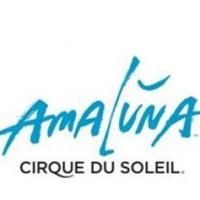 Cirque du Soleil's AMALUNA Extends New York Engagement Through 5/18