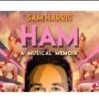 HAM: A MUSICAL MEMOIR, Directed by Billy Porter, Opens Tonight at Theater 511 at Ars…