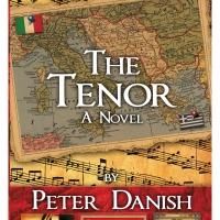 Pegasus Books Releases THE TENOR by Peter Danish
