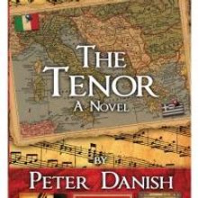 Pegasus Books Releases THE TENOR by Peter Danish