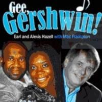 Prescott Center for the Arts Presents GEE GERSHWIN Tonight