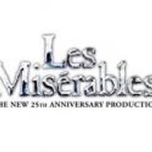 LES MIS 25th Anniversary Tour Stops at Bass Concert Hall, Now thru 9/30