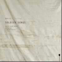 David T. Little's SOLDIER SONGS Gets Digital Release Today