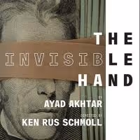 Review Roundup: Ayad Ahktar's THE INVISIBLE HAND Opens Off-Broadway