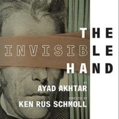 Review Roundup: Ayad Ahktar's THE INVISIBLE HAND Opens Off-Broadway