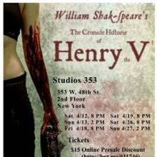Bad Quarto Productions to Present Shakespeare's THE CRONICLE HISTORIE OF HENRY THE…