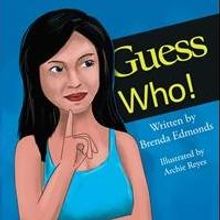 Brenda Lee Edmonds Launches Debut Book, GUESS WHO!