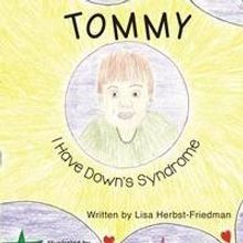 Lisa Friedman Pens Debut Book, TOMMY, I HAVE DOWN'S SYNDROME