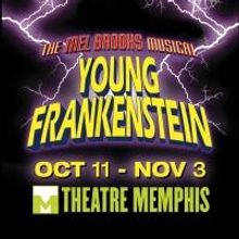 Theatre Memphis to Present YOUNG FRANKENSTEIN, 10/11-11/3