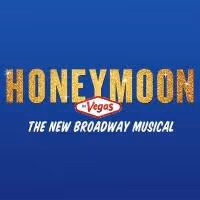 Broadway's HONEYMOON IN VEGAS to Celebrate Valentine's Day This Week with Audience…