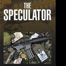 Michael Thoreau Releases Final Book in Trilogy, THE SPECULATOR