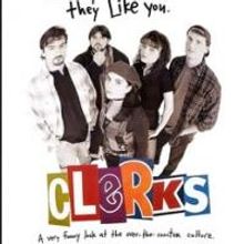 CLERKS Screens Today at Warner Theatre