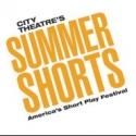 City Theatre's 18th Summer Shorts Festival to Return to Arsht Center, 6/6-30