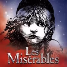 Reflections On LES MISERABLES, March 2013