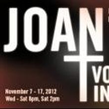 Columbia Stages Presents JOAN OF ARC: VOICES IN THE FIRE, Now thru 11/17