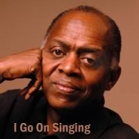 Grand Designs, Inc. Opens I GO ON SINGING - PAUL ROBESON'S LIFE IN HIS WORDS AND…