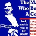 Actors' NET of Bucks County's THE MAN WHO BOUGHT A COUNTRY Opening Pushed to Aug 23