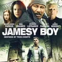 JAMESY BOY with Mary-Louise Parker & Ving Rhames Set for 2/25 Blu-ray, DVD Release