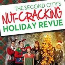 Second City's NUT-CRACKING HOLIDAY REVUE to Play Vogel Hall, 12/5-15
