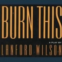 Different Stages San Diego Presents BURN THIS August 16 - 31