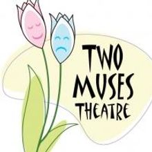 Two Muses Theatre Announces Fourth Season