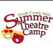 Explore Performance With Swift Creek Mill Theatre's 2015 Summer Theatre Camps