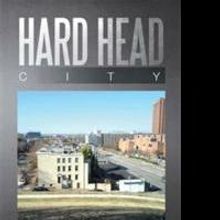 Calvin Kerr Jr. Releases HARD HEAD CITY