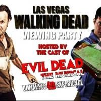 EVIL DEAD: THE MUSICAL Hosts WALKING DEAD Viewing Parties, Beginning Tonight