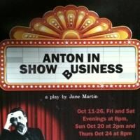 Alliance Repertory Theatre Company's ANTON IN SHOW BUSINESS to Open 10/11; Tickets…