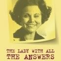Buffalo Theatre Ensemble's THE LADY WITH ALL THE ANSWERS Runs Now thru 9/23