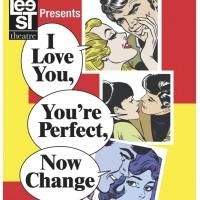 Lee Street Theatre to Present I LOVE YOU, YOU'RE PERFECT, NOW CHANGE, Begin. 9/26