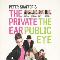 THE PRIVATE EAR & THE PUBLIC EYE Receives 50-Year Revival, Beg. Tonight