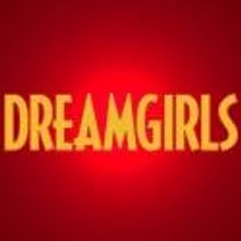 The Marriott Theatre Presents DREAMGIRLS, Beginning Performances 8/22