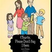 Jannie McNeely Announces Release of 'Charlie, Please Don't Say I Seen'