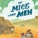 Pioneer Theatre Company Presents Steinbeck’s OF MICE AND MEN, Now thru 11/3