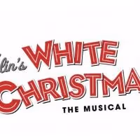 Marcus Center for the Performing Arts Presents IRVING BERLIN'S WHITE CHRISTMAS, Now…