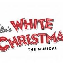Marcus Center for the Performing Arts Presents IRVING BERLIN'S WHITE CHRISTMAS, Now t