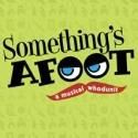 Goodspeed Announces Killer Cast for SOMETHING’S AFOOT, Running Through 12/9!