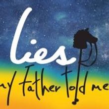 National Yiddish Theatre - Folksbiene to Premiere LIES MY FATHER TOLD ME, Beg. 11/10