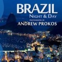 Andrew Prokos Announces 'Brazil: Night & Day' Exhibition, Now thru 4/25