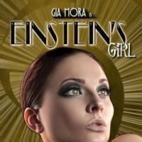 Gia Mora to Bring EINSTEIN'S GIRL to Cornelia Street Cafe, 3/8