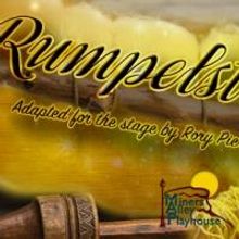 Miners Alley Children's Theatre Presents RUMPELSTILTSKIN, Now thru 3/7