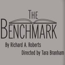 Step Up Productions Stages THE BENCHMARK, Now thru 10/20