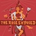 Rose Wagner Performing Arts Center Presents THE ROSE EXPOSED Extravaganza Today, 9/1