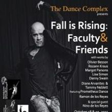 Dance Complex to Present FALL IS RISING: FACULTY & FRIENDS, 10/18-19