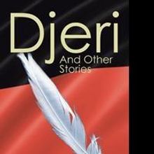 DJERI AND OTHER STORIES is Released