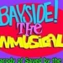 BAYSIDE! THE UNMUSICAL! Returns For Limited Run at Village’s Kraine Theatre, Now…