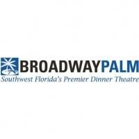 Broadway Palm Announces 21st Season